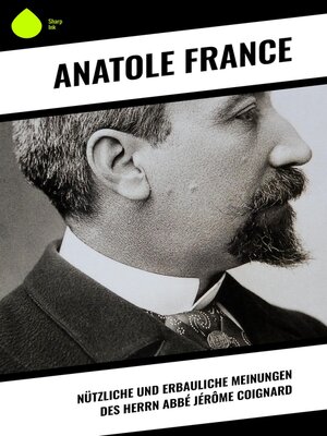 cover image of Nützliche und erbauliche Meinungen des Herrn Abbé Jérôme Coignard